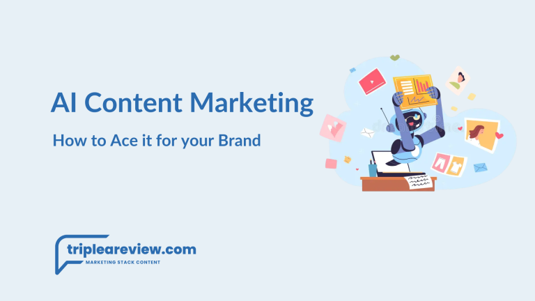 AI Content Marketing and How to Ace it for your Brand