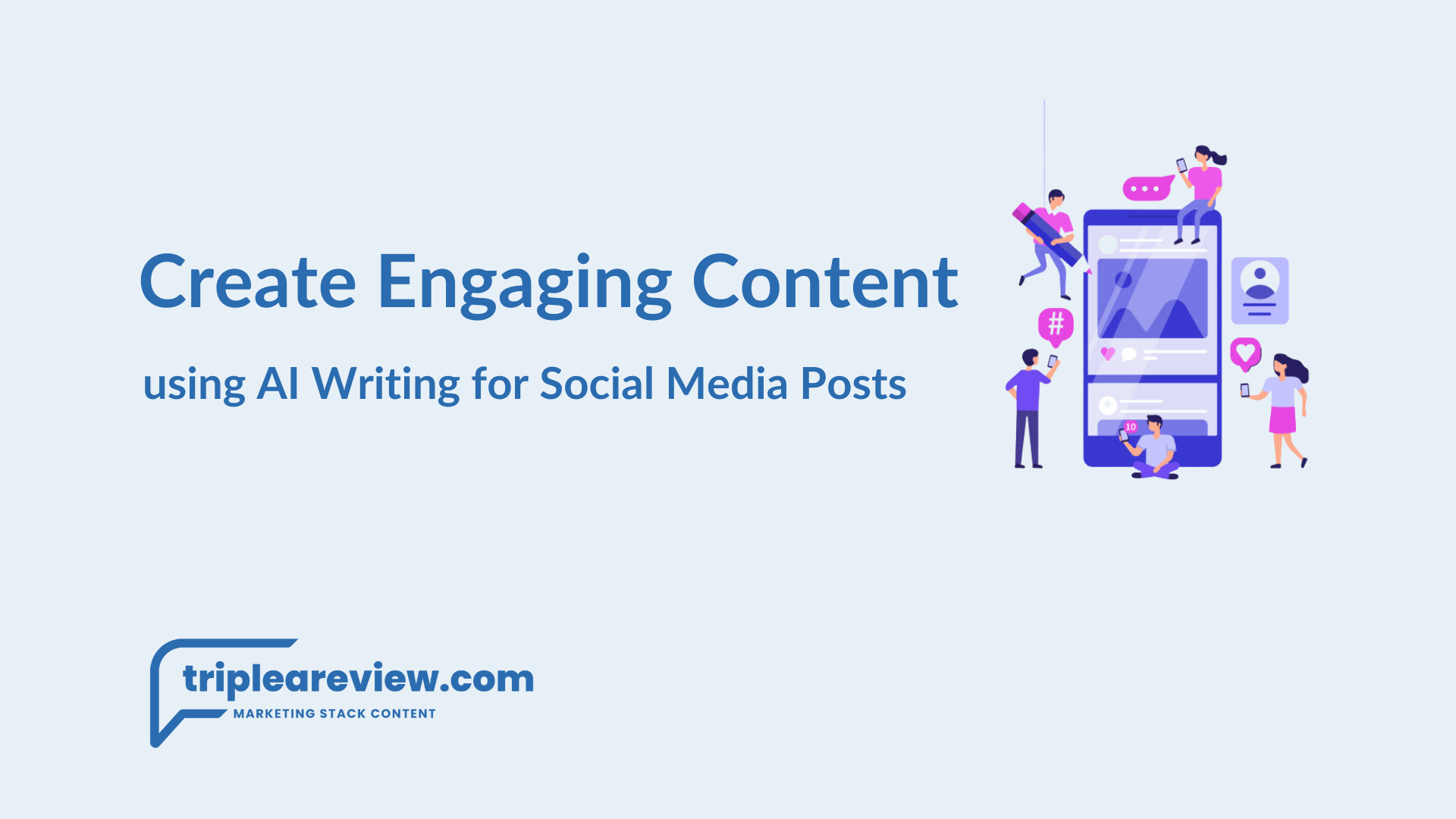 How to Content Using AI Writing for Social Media Posts