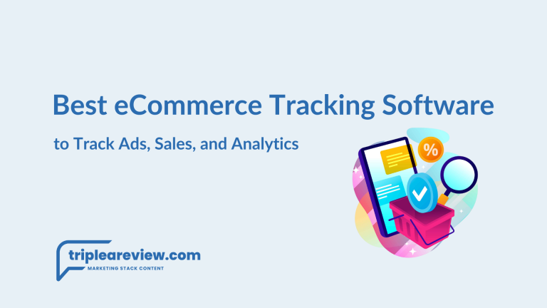 Best eCommerce Tracking Software to  Track Ads, Sales, and Analytics