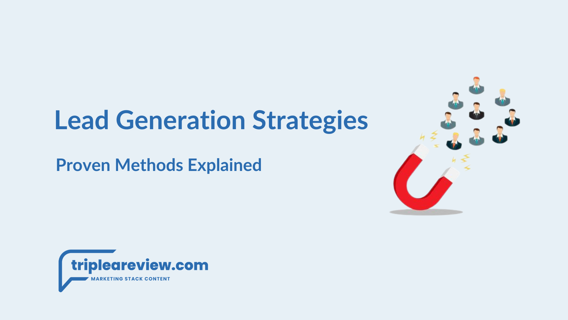 Lead Generation Strategies That Deliver Results in 2026